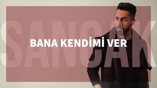 Sancak  Bana Kendimi Ver feat Taladro Gözden Uzak [upl. by Eserahs351]