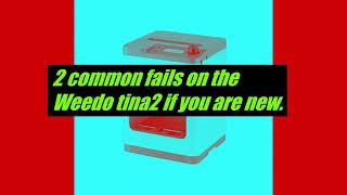 Weedo tina 2 common fails if you are new [upl. by Helaine905]