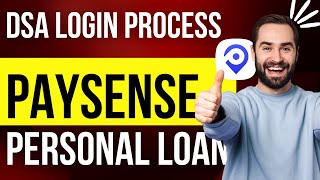 DSA Login Portal Paysense and Get Personal Loan up to ₹5 Lakhs Easily and Quickly financialgalaxy [upl. by Norvan]