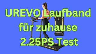 UREVO Laufband für zuhause 225PS Test [upl. by Caitlin]