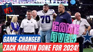 Zack Martin OUT Dallas Cowboys’ SeasonChanging Update [upl. by Ruff]