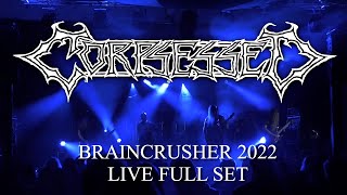 Corpsessed  Live at Braincrusher 22 Full Set [upl. by Udell]