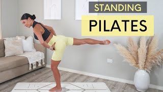 30 MIN STANDING PILATES  Full Body Workout No Equipment [upl. by Katz]