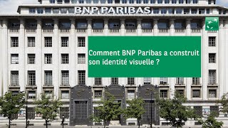 Comment BNP Paribas a construit son identité visuelle [upl. by Lledyl]