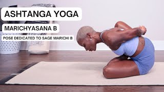 Marichyasana B  Pose Dedicated to Sage Marichi B  Ashtanga Yoga [upl. by Aloeda]