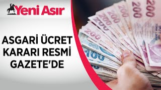 Asgari ücret kararı Resmi Gazetede [upl. by Ivey]