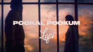 Pookal Pookum Lofi  Tamil Lofi  KS Harisankar  Madrasapattinam  eternaL [upl. by Rebhun]