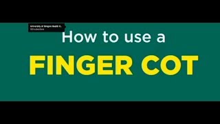 How to use a finger cot [upl. by Adah757]