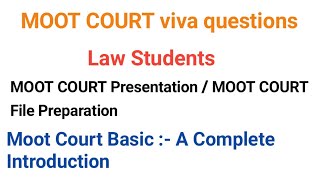 moot court viva questions and answers  moot court presentation  moot court file preparation  LLB [upl. by Haneekas]