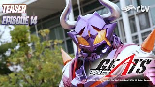 TEASER KAMEN RIDER GEATS RTV  Episode 14 [upl. by Shere]