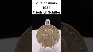 2 Reichsmark 1934  Friedrich Schiller [upl. by Packer]