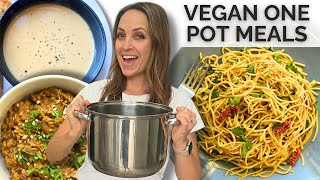 3 Vegan ONE POT Meals Everyone Should Know [upl. by Aubry]