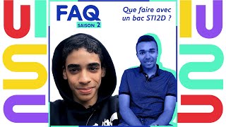 Que faire avec un bac STI2D  ⚙️ FAQ 2  6 [upl. by Yttam]