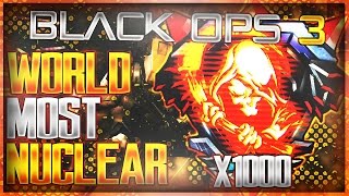 WORLD MOST NUCLEAR ON BLACK OPS 3 1000 NUCLEAIRES  TUTO CLASSES POUR NUCLEAIRES [upl. by Rebmeced]