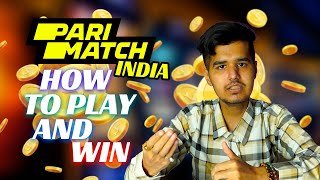 Parimatch in India 2024  How to Play and Win [upl. by Akcirederf]