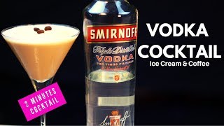 Two Minutes Cocktail  Vodka Cocktail  Coffee Martini  Cocktail with Smirnoff  Dada Bartender [upl. by Jahdol]