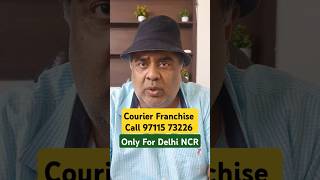 Courier Franchise 2024 only for Delhi NCR [upl. by Gavra61]