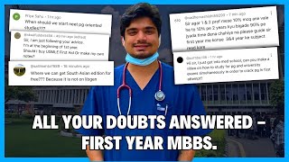 First Year MBBS  All your doubts Answered [upl. by Nnayllek]