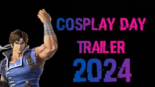 Cosplay Day Trailer 2024 [upl. by Kehsihba999]