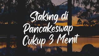 Cara staking CAKE di pancakeswap jadi 2x lipat  How to stake in pancakeswap almost 2 times ROI [upl. by Roxy]