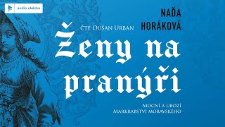 Naďa Horáková  Ženy na pranýři  Audiokniha [upl. by Socram]