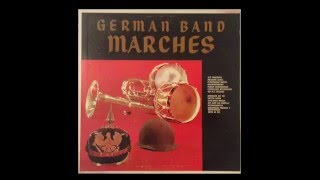 German Band Marches Full Album [upl. by Haeluj]