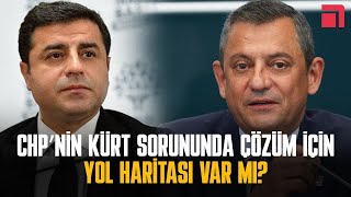 CHP olası çözüm sürecine nasıl yaklaşacak [upl. by Annawek]