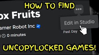 How to get UNCOPYLOCKED Roblox Games EASILY [upl. by Tamis]