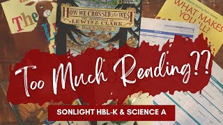 A Day in the Life of READING Sonlight HBLK amp Sonlight Science A II Literaturebased Homeschool [upl. by Elocel]