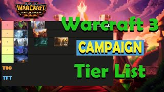 Best amp Worst Warcraft 3 Campaigns  Ultimate Tier List [upl. by Oz841]