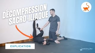 Stretching de Décompression pour les Articulations Sacroiliaques  explications [upl. by Aitsirt]