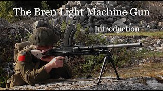 The Bren Light Machine Gun Introduction [upl. by Lyrpa]