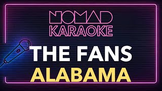 Alabama  The Fans Karaoke [upl. by Nichani]