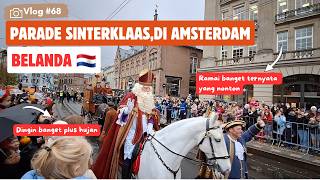 PARADE SINTERKLAAS 2024 DI AMSTERDAM  BELANDA 🇳🇱 amsterdam netherlands [upl. by Ricard]