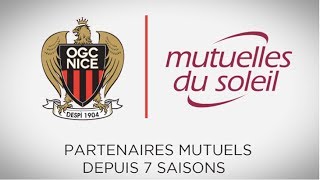 LOGC Nice et les Mutuelles du Soleil partenaires mutuels depuis 7 saisons [upl. by Pastelki]