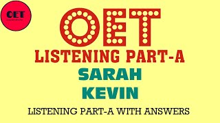 OET listening practice material partA Sarah amp Kevin [upl. by Heringer]