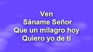 Canción De Sanidad  Letra [upl. by Sivrad]