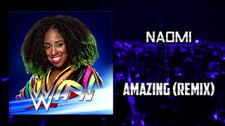 WWE Naomi  Amazing Remix Entrance Theme  AE Arena Effects [upl. by Rollo165]