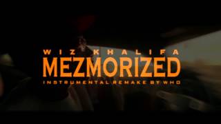 Wiz Khalifa Mezmorized Instrumental ReProd By Who Mastered BEST ON YOUTUBE [upl. by Nellahs47]