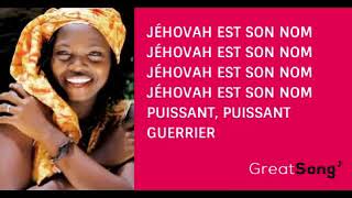 Jehovah est son nom Puissant guerri [upl. by Enad]