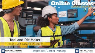 Career Training Program  Tool and Die Maker [upl. by Nalorac]