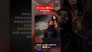 مستر كريزي مطلع على قرطاس نسا 🤯Mr crazy Vs kirtasnssa اكسبلور food rapmaghribi rap fypシ゚viral [upl. by Yelram828]