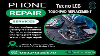 tecno LC6 Touchpad Replacement BefaTechviralvideo fyp trending albastuz3d [upl. by Kenton]