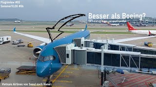 Besser als BOEING VIETNAM AIRLINES A350900  Flugreview 02  SommerVLOG 06  VN415 SEOUL  HANOI [upl. by Barb]