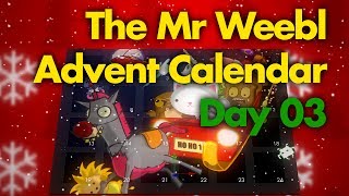 The Mr Weebl Advent Calendar  Day 03 [upl. by Dorolisa]