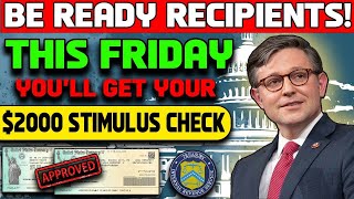 Be Prepare Americans  Youll Get Your 2000 Stimulus Checks This Friday  Approved For LowIncomes [upl. by Windsor]