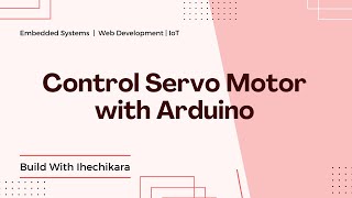 How to Control a Servo Motor with Arduino [upl. by Asante]