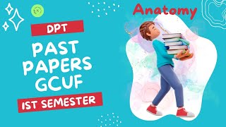 Essential DPT 1st Semester Past Papers Review  Dr Areej Fatima [upl. by Frydman]