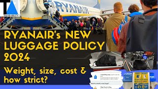 Ryanair Luggage Policy 2024 weight size cost amp how strict in practice [upl. by Matthew]