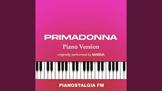 Primadonna Piano Version [upl. by Crosse]